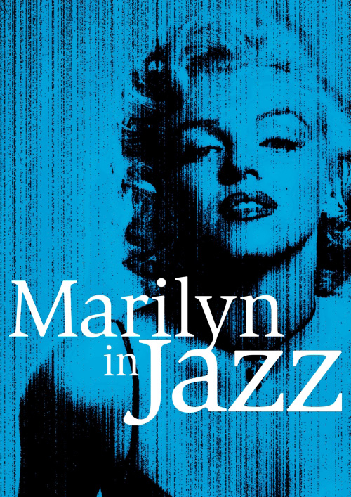 Marilyn in Jazz